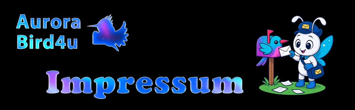 AuroraBird4u Schrift mit Aurora Borealis leuchten, Impressum Titelbild - ein kleiner Postboten Roboter mit Flügeln will ein Brief in einen Kolibri Briefkasten werfen